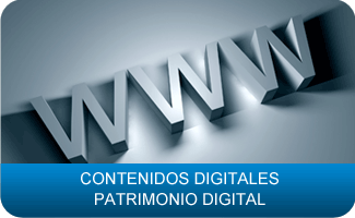 Contenidos Digitales Patrimonio Digital