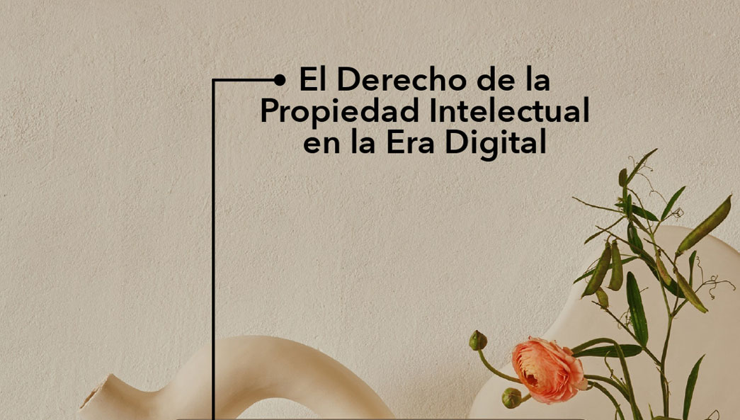 Imagen del cartel de la Jornada El Derecho de la Propiedad Intelectual en la Era Digital