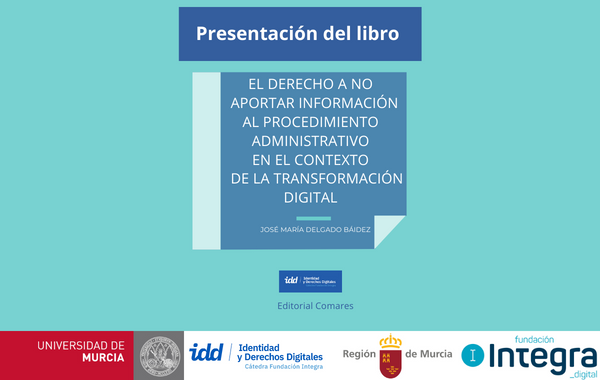 Presentacin del libro El derecho a no Aportar Informacin al Procedimiento Administrativo 