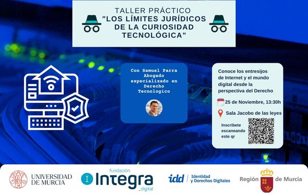 Taller: Los lmites jurdicos de la curiosidad tecnolgica