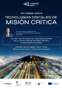 Tecnolog�as de telecomunicaci�n en la detecci�n de materia oscura y ondas gravitatorias
